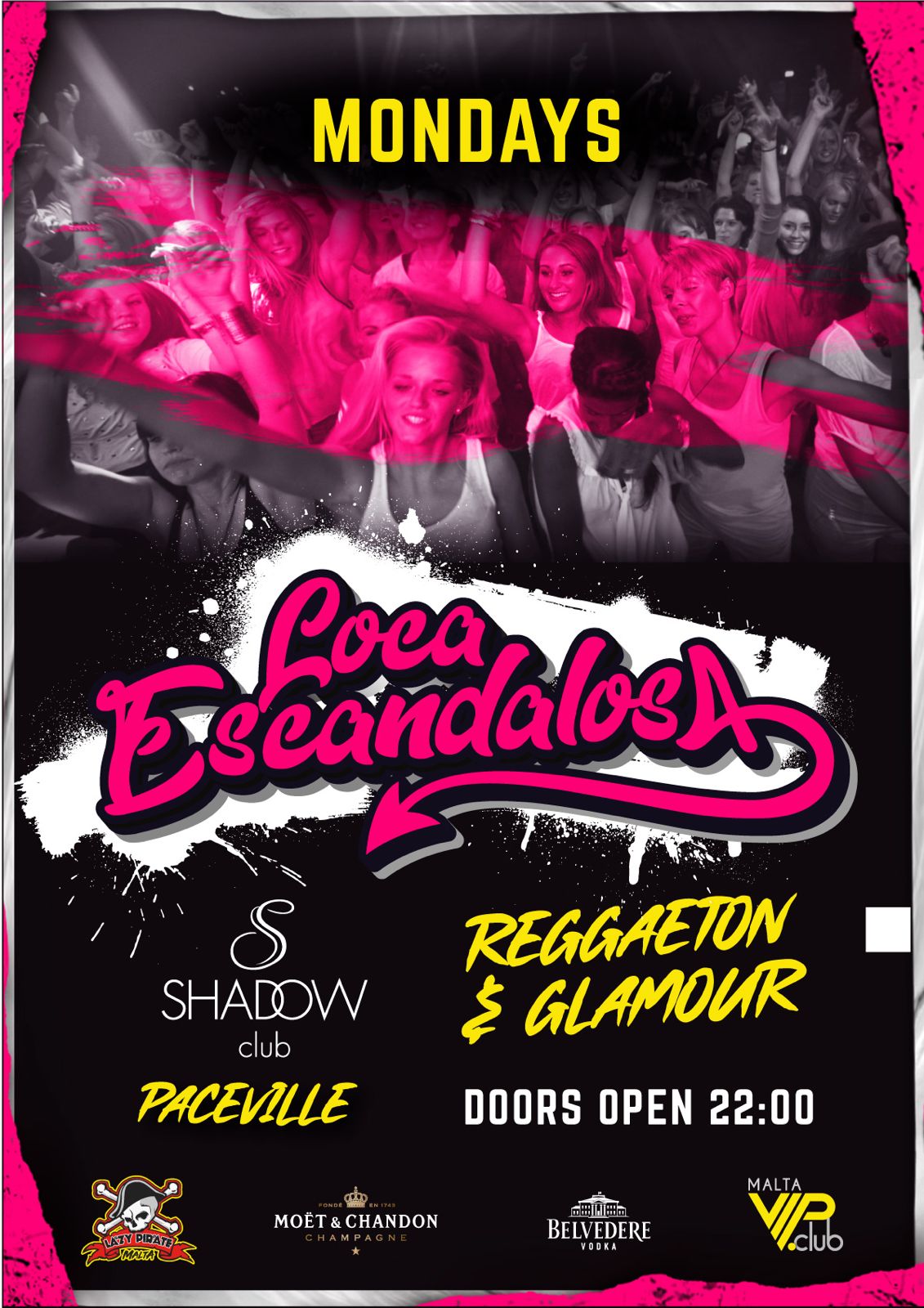 Flyer de la fiesta Loca Escandalosa en Shadow Club, Paceville, Malta, con diseño vibrante y detalles del evento.